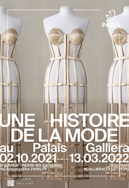 Exposition "Une Histoire de la Mode" au Palais Galliera à Paris