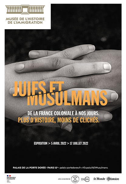 JUIFS ET MUSULMANS, DE LA FRANCE COLONIALE A NOS JOURS