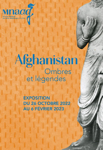 Exposition "Afghanistan - Ombres et légendes" au Musée Guimet à Paris