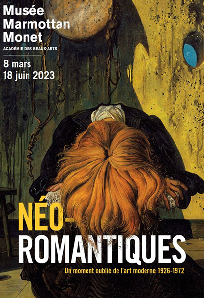 NÉO-ROMANTIQUES – UN MOMENT OUBLIÉ DE L’ART MODERNE 1926-1972
