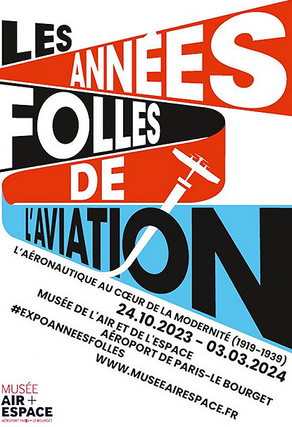 LES ANNÉES FOLLES DE L’AVIATION