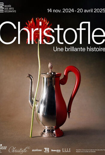 Exposition temporaire "Christofle" au Musée des Arts Décoratifs à Paris