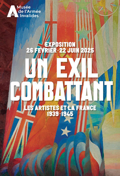 UN EXIL COMBATTANT – LES ARTISTES ET LA FRANCE 1939-1945